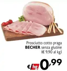Eurospesa Prosciutto cotto praga BECHER senza glutine offerta