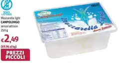 Futura Supermercati Mozzarella light Campolongo senza lattosio offerta