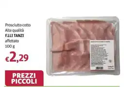Futura Supermercati Prosciutto cotto Alta qualita F.lli Tanzi offerta