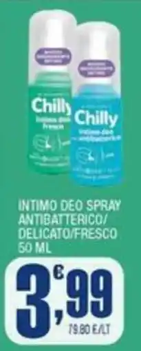 Splendidi e Splendenti Chilly intimo deo fresco offerta
