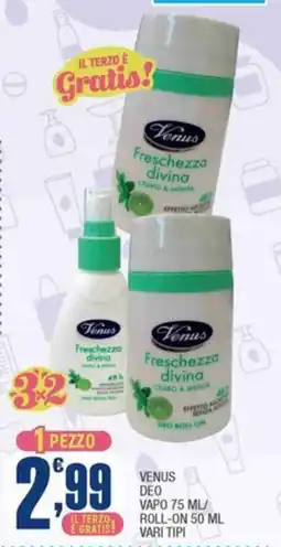 Splendidi e Splendenti Venus deo freschezza divina offerta