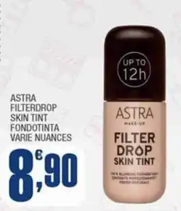 Splendidi e Splendenti Astra filterdrop skin tint offerta