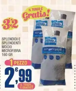 Splendidi e Splendenti Splendidi e splendenti mocio microfibra offerta