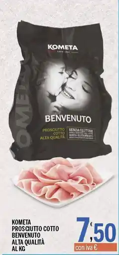 Gruppo Pascar Kometa prosciutto cotto benvenuto alta qualità offerta
