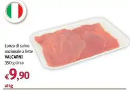 Futura Supermercati Lonza di suino nazionale VALCARNI offerta
