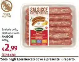 Futura Supermercati Salsiccia pollo, tacchino e suino Amadori offerta