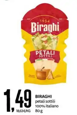 PRO7 Supermercati Biraghi petali sottili offerta