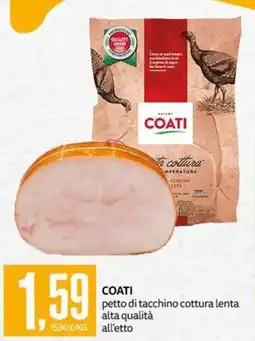 PRO7 Supermercati Coati petto di tacchino cottura lenta offerta