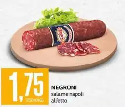 PRO7 Supermercati Negroni salame napoli offerta