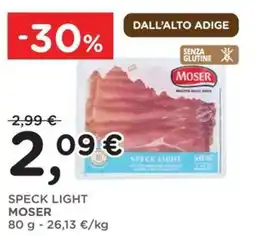 Poli Speck Light Moser offerta