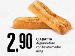 PRO7 Supermercati Ciabatta di grano duro con lievito madre offerta