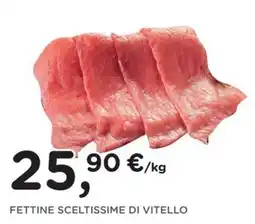 Poli Fettine sceltissime di vitello offerta