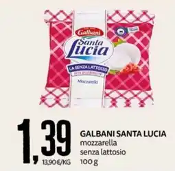 PRO7 Supermercati Galbani Santa Lucia mozzarella senza lattosio offerta