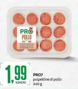PRO7 Supermercati PRO7 polpette di pollo offerta