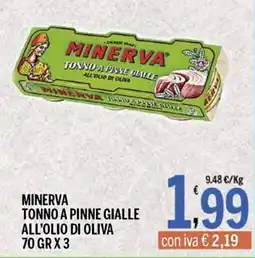 Gruppo Pascar Minerva tonno a pinne gialle all'olio di oliva offerta