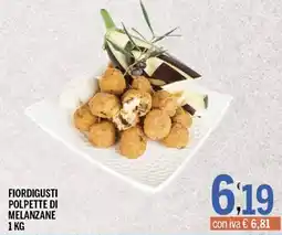 Gruppo Pascar Fiordigusti polpette di melanzane offerta