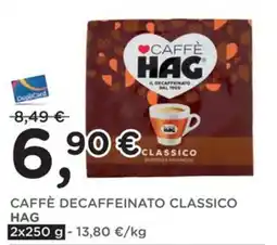 Poli Caffè decaffeinato classico Hag offerta
