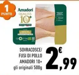 Conad Margherita Sovracosce/fusi di pollo Amadori 10+ offerta