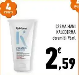 Conad Margherita Crema mani Kaloderma ceramidi offerta