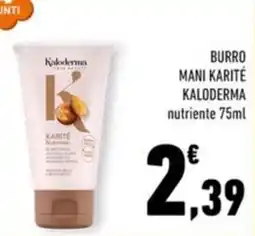 Conad Margherita Burro mani karité Kaloderma nutriente offerta