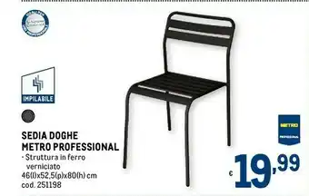 Metro Metro professional sedia doghe offerta