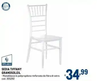 Metro Grandsoleil sedia tiffany offerta