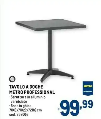 Metro Metro professional tavolo a doghe offerta