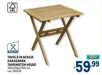 Metro Tarrington house tavolo in acacia karaganda offerta