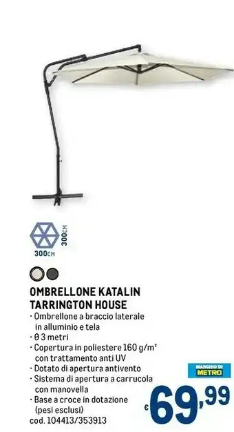 Metro Ombrellone katalin tarrington house offerta