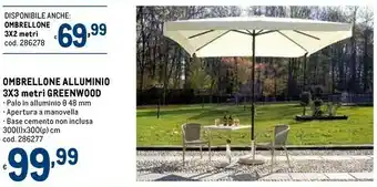 Metro Ombrellone alluminio 3x3 metri greenwood offerta