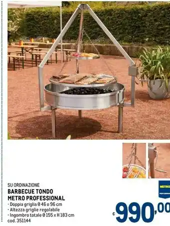 Metro Barbecue tondo metro professional offerta