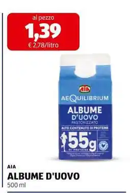 ALDI AIA ALBUME D'UOVO offerta
