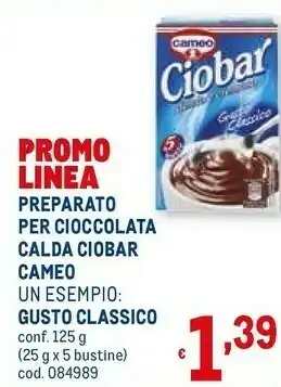 Metro Ciobar gusto classico 125 g(ml) offerta