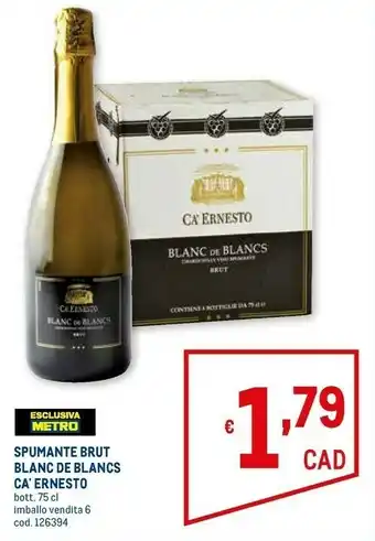 Metro Spumante brut ca' ernesto offerta