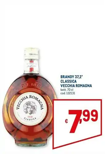 Metro Brandy invecchiato in botti di rovere etichetta nera 700 g(ml) offerta