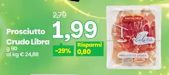 Prix Quality Prosciutto Crudo Libra offerta