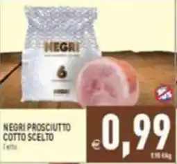 Supermercati Agorà Negri prosciutto cotto scelto offerta