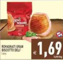 Supermercati Agorà Rovagnati gran biscotto deli offerta