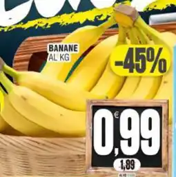 Vicino a te supermercati Banane offerta