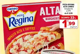 Iperal Pizza Regina alta Cameo margherita offerta