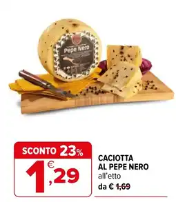 Iperal Caciotta al pepe nero offerta