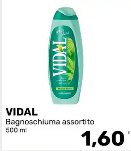 Iper Tosano Vidal Bagnoschiuma assortito offerta