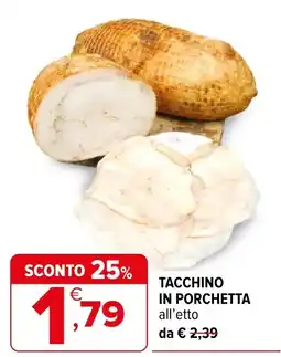 Iperal Tacchino in porchetta offerta