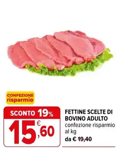 Iperal Fettine scelte di bovino adulto offerta