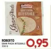 Gran Risparmio Roberto gran piada integrale 330 g offerta