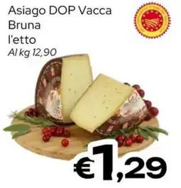 MAX Supermercati Asiago DOP Vacca Bruna offerta