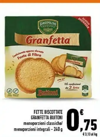 Conad City Granfetta fette biscottate monoporzioni classiche 240 g offerta