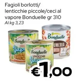 MAX Supermercati Fagioli borlotti/lenticchie piccole/ceci al vapore Bonduelle offerta