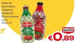 MAX Supermercati Salsa di pomodoro ciliegino/datterino Primo Amore offerta