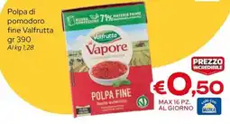 MAX Supermercati Polpa di pomodoro fine Valfrutta offerta